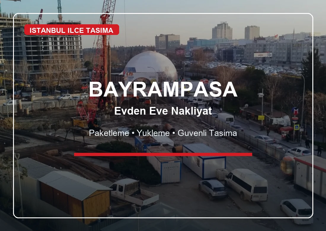 Bayrampaşa Evden Eve Nakliyat hizmeti - Cemil Nakliyat