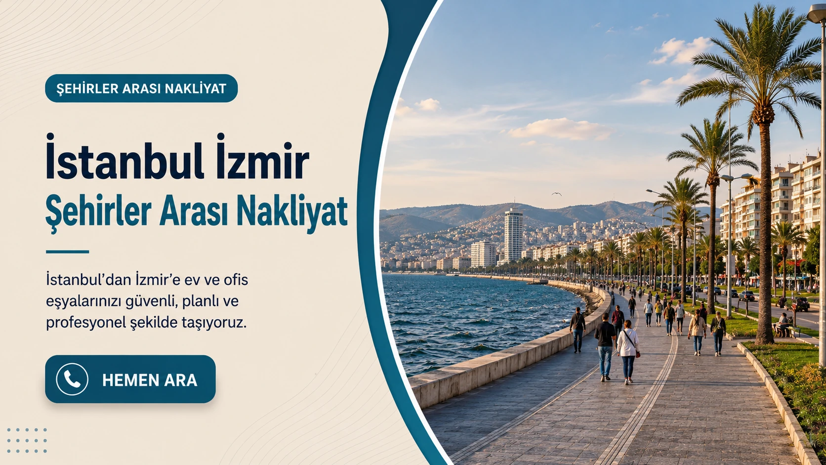 İstanbul İzmir şehirler arası nakliyat